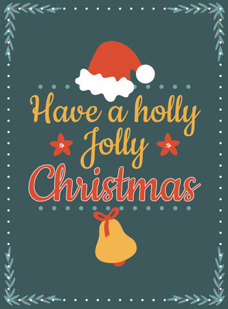 Postcard with text have a holly jolly christmas with xmas decorations and typography design. Flat vector illustration.のイラスト素材