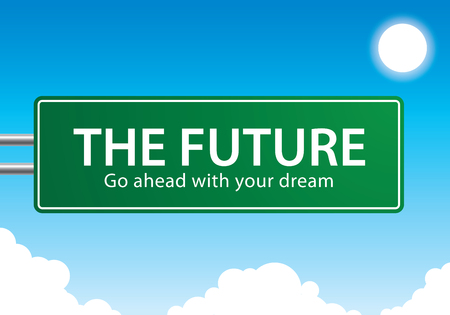 Exit highway street sign symbol with the future go ahead with your dream text on blue sky background, green signage road symbol, Vector illustration.の写真素材