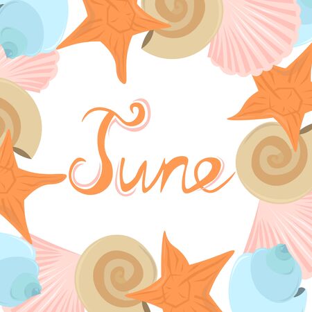 June, summer calendar. Sea, shells and starfish. Lettering.のイラスト素材