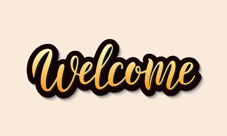 Gold lettering   welcome. Welcome hand sketched sign for cards, postcards, posters, banners, badges.のイラスト素材