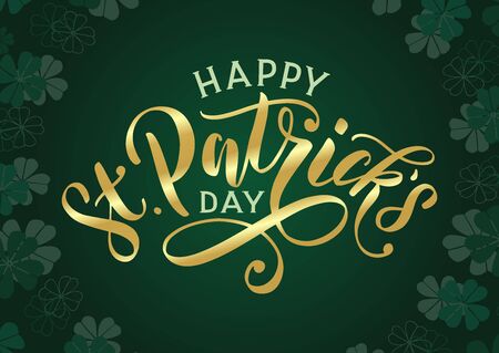 Happy St. Patricks day banner with golden text lettering and clover leaves background. Festive saint patrick day design as banner, poster, card, postcard, flyer, promotion. Vectorのイラスト素材