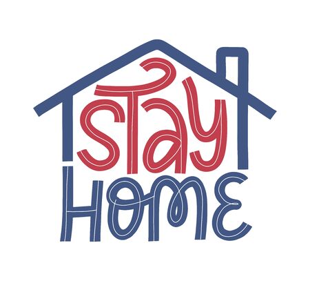 Stay home lettering typography poster as coronavirus quarantine concept. Covid 19 self isolation motivational poster.のイラスト素材
