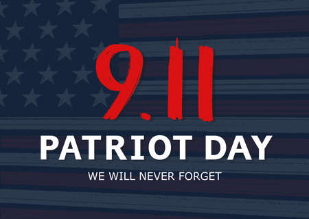 Patriot Day of USA poster. National Day of Prayer and Remembrance for the Victims of the Terrorist...