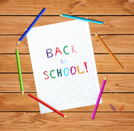 Vector illustration of notebook sheet with back to school hand written inscription surrounded with colored pencils on wooden desk table background. Greeting card, flyer, graphing paper with supplies.のイラスト素材