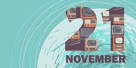 November 21 is world television day. Vector illustration, poster, greeting card, banner. Vintage and modern TVs on the background of planet Earth.のイラスト素材
