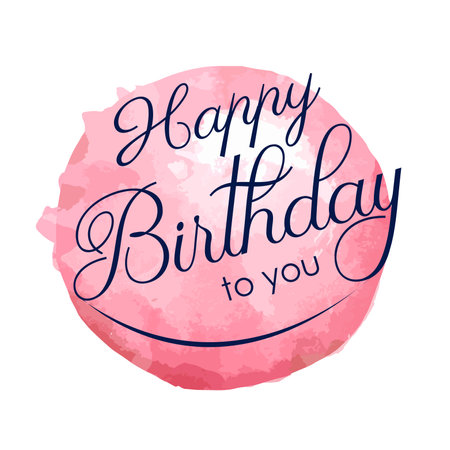 The word Happy Birthday To You. Vector banner eps.10. Happy Birthday typographic vector design for greeting cards,のイラスト素材