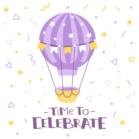 Air ballon and inscription time to celebrate. Illustration in cartoon style. Greeting card for birthdayのイラスト素材