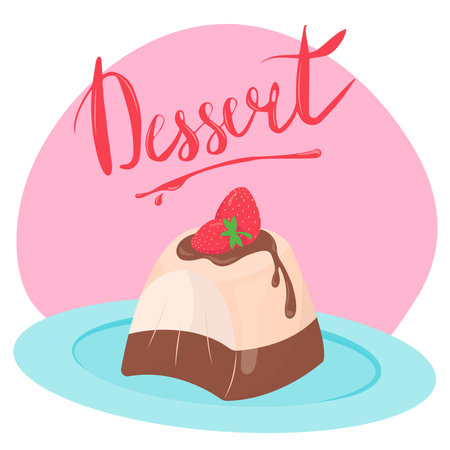 Tasty pudding with chocolate and strawberry on plate. Delicious dessert. Vector illustration with lettering. Postcard, poster, banner. Illustration for menu or flyer.のイラスト素材