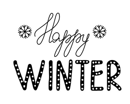 Happy Winter handwritten text, hand lettering with snowflakes isolated on white background. Brush calligraphy for greeting card, print, poster, sticker, decor. Winter holidays vector illustrationのイラスト素材