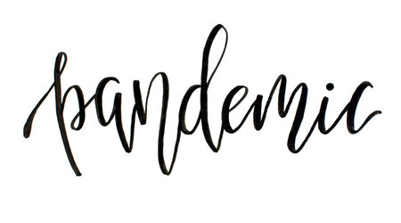 Black handwritten inscription PANDEMIC on a white  background 