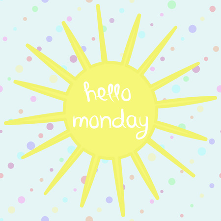 Vector illustration with yellow sun and word. Typography motivation card, template for poster, decoration design, greeting card or banner.のイラスト素材