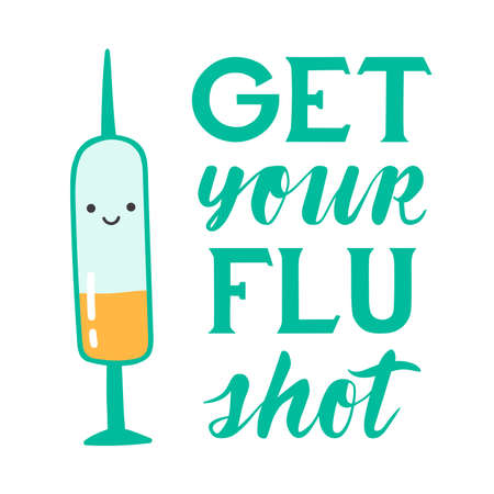Medical poster of get your flu shot vaccination. Vector cute kawaii illustration with happy syringe character. Hand drown text lettering. For design, concept and promotion on white backgroundのイラスト素材
