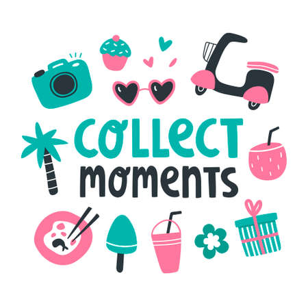 Vector illustration with text lettering "Collect moments" and other cute elements around it. Photo camera, sunglasses, noodles, ice cream, coconut, smoothie. Summer fun concept. Sweet memoriesのイラスト素材