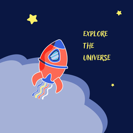 Cute hand draw rocket. Inscription - explore theuniverse. Greeting card design, cartoon vector...