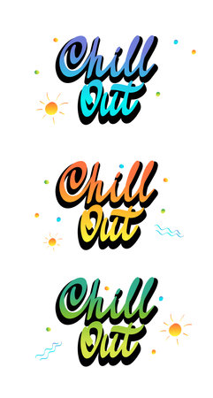 Chill out lettering set. Collection of multicolored script phrases. Chill-out  . Vector illustration for banner, poster, greeting card, postcard, t-shirt, printのイラスト素材