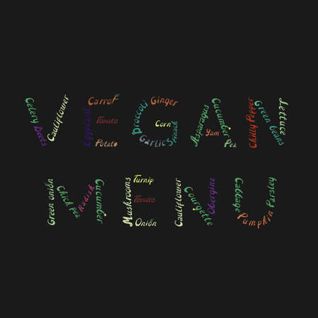 Words Vegan Menu made of colorful stylised lettering names of vegetables on black background. Made in vector. Template for banner, menu, cards.のイラスト素材