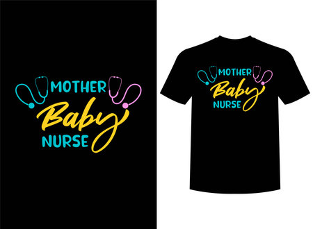 Mother Baby Nurse Typography for t-shirt, apparel, poster, greeting card.のイラスト素材