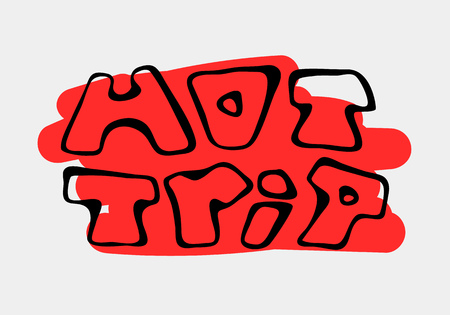 Text traveling slogan lettering.' Hot trip'. Can be used on banners, cards.のイラスト素材