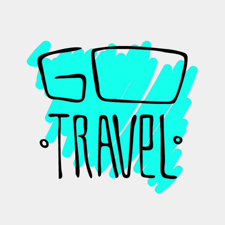 Text traveling slogan lettering. 'Go travel'. Can be used on banners, cards.のイラスト素材