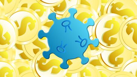 Blue virus dangerous deadly epidemic pandemic of the microbe coronavirus covid-19 against a background of gold dollar coins. Vector illustration.のイラスト素材