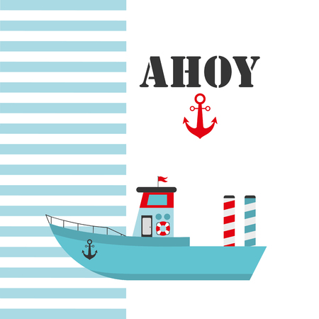 Cute boat ahoy greeting card. Vector Illustrationのイラスト素材