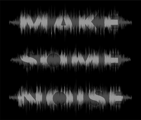 make some noise slogan graphicのイラスト素材