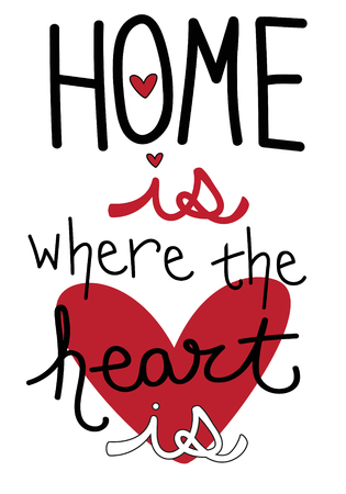 Home Is Where The Heart Isのイラスト素材