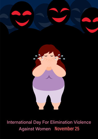 Fat woman in cartoon character victim of bullying from public censure by her weight with wording oft International day for the elimination of Violence Against Women's campaign on black background.のイラスト素材