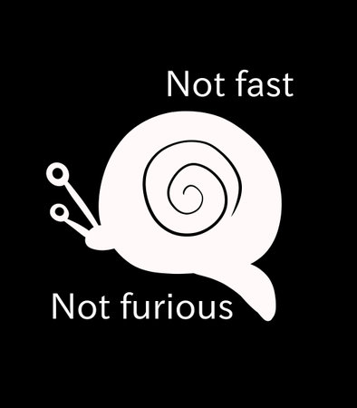 Not Fast, Not Furious with a snail illustrationの写真素材