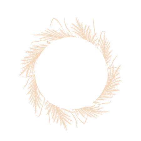 Circle frame with dry pampas grass. Wreath of beige cortaderia in boho style. Vector dried flowers isolated on white background. Trendy element design for invitations, postcards, social mediaのイラスト素材