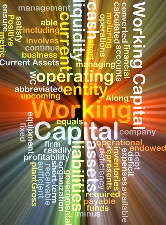 Background text pattern concept wordcloud illustration of working capital glowing lightの写真素材