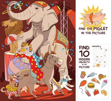 Circus show with elephant, clown, dog, lion and donkey. Find piglet. Find 10 hidden objects in the picture. Puzzle Hidden Items. Funny cartoon character. Vector illustration. Setのイラスト素材
