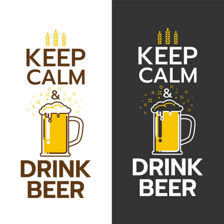 Poster of Keep Calm And Drink Beer. For the menu, pubs, bars and restaurants. Editable vector illustrationのイラスト素材