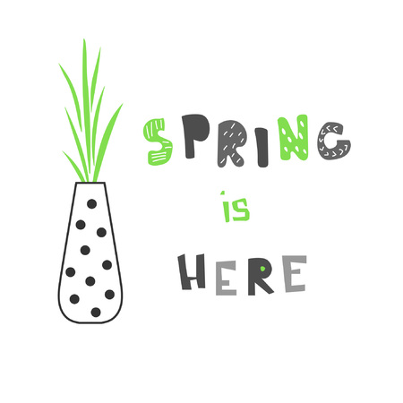 Vase with flowers and cute spring inscription - Spring is here. Great for cards, textiles, postersのイラスト素材