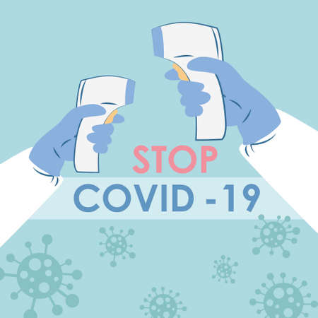 Non-contact thermometer. Virus. Stop, COVID-19. background. Stay at home.のイラスト素材