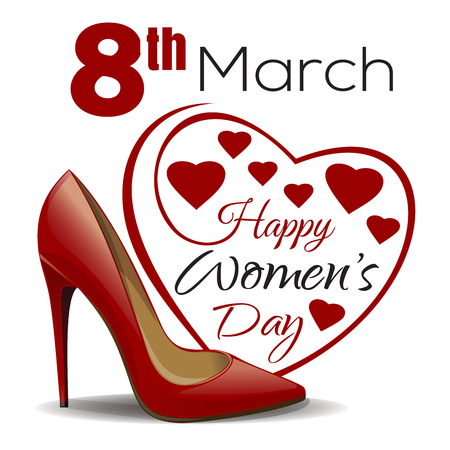8th March. Happy Womens Day. Lettering on the background framework of hearts. Womens shoe on the background of the heart. International Womens Day card. Vector illustrationのイラスト素材