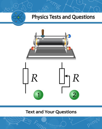 Rheostat is an electrical instrument used to control a current by varying the resistance. Resistor with simple electric circuit. Physical test for education in schools at physics lessonのイラスト素材