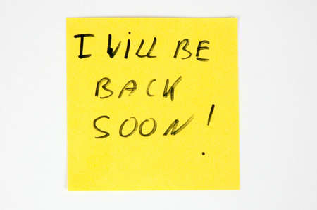 I will be back soon- on color paperの写真素材