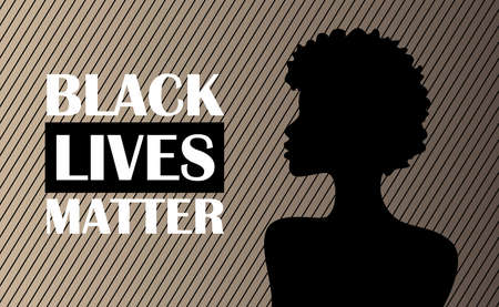 Silhouette of a black woman. No racism concept in cartoon flat style isolated on white. Black Lives...