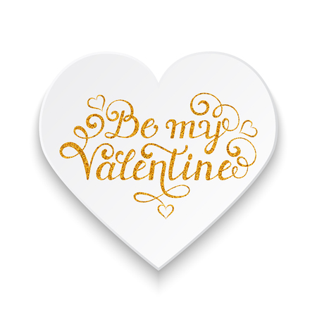 Paper heart with golden inscription Be my Valentine on white background. Handwritten card template.Vector illustration.のイラスト素材