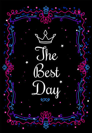 Vector royal template illustration with curly frame and words of wishes on black background with crown. Thin line art style neon color design for a greeting card, wedding invitation, romantic postcard, posterのイラスト素材