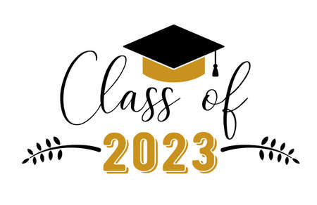 Class of 2023 .Graduation congratulations at school, university or college. Trendy calligraphy inscriptionのイラスト素材