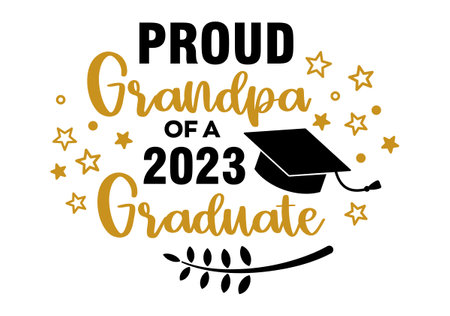 Proud Grandpa of a 2023 Graduate . Trendy calligraphy inscription with black hatのイラスト素材