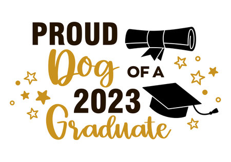Proud Dog of a 2023 Graduate . Trendy calligraphy inscription with black hatのイラスト素材