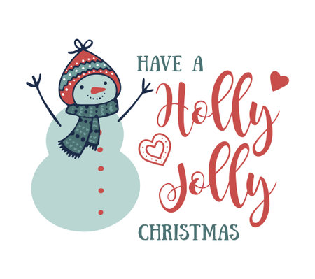 Have a Holly Jolly Christmas modern calligraphy lettering with a funny snowman.のイラスト素材