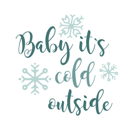 Brush lettering composition of phrase Baby iit s cold outside Winter handwritten quote isolated on white background.のイラスト素材