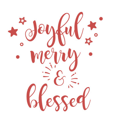 Joyful, Merry and Blessed lettering, Christmas Greeting, typography for print or use as poster, card, flyer or T shirtのイラスト素材