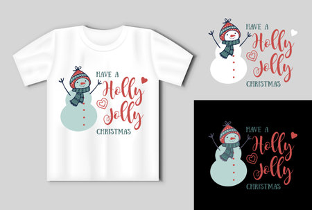 Have a Holly jolly Christmas. Vector lettering for t shirt, poster, card. Merry Christmas concept with t-shirt mockupのイラスト素材