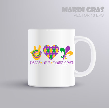 Peace, love, mardi gras. Vector lettering for t shirt, poster, card. Mardi Gras concept with mug mockupのイラスト素材