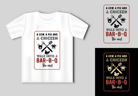 BBQ funny phrase. Barbecue vector typography design. Funny BBQ concept with t-shirt mockupのイラスト素材